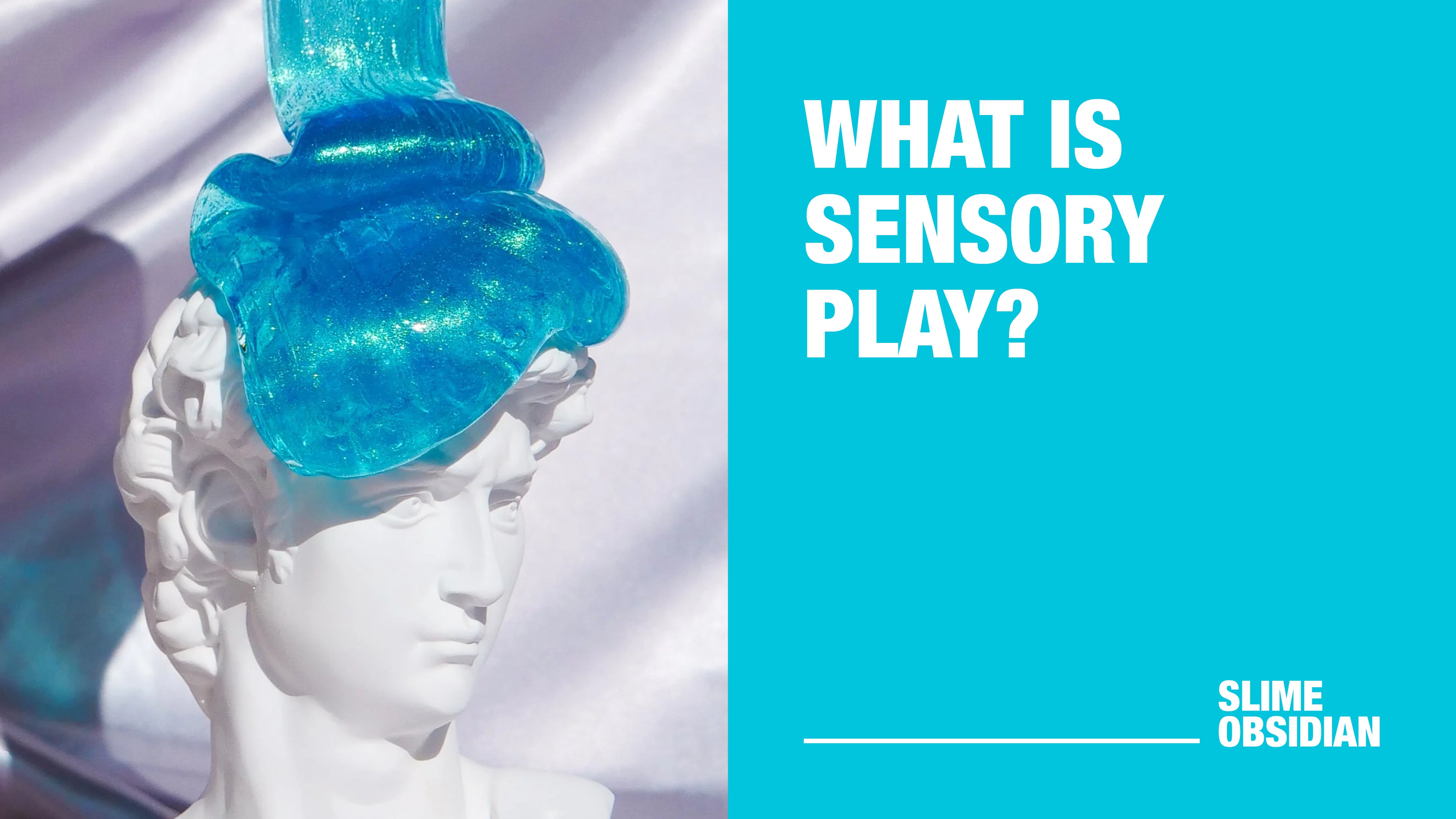 What Is Sensory Play? How Slime Helps Kids and Adults Alike
