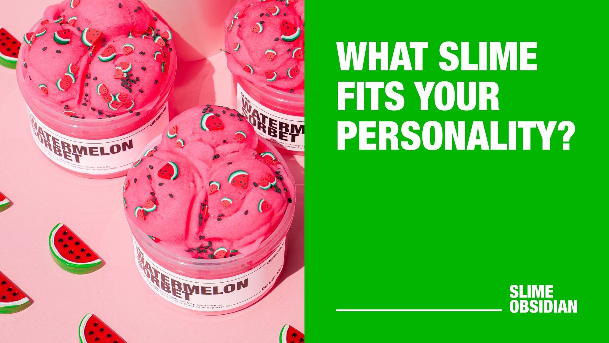 What Slime Fits Your Personality?